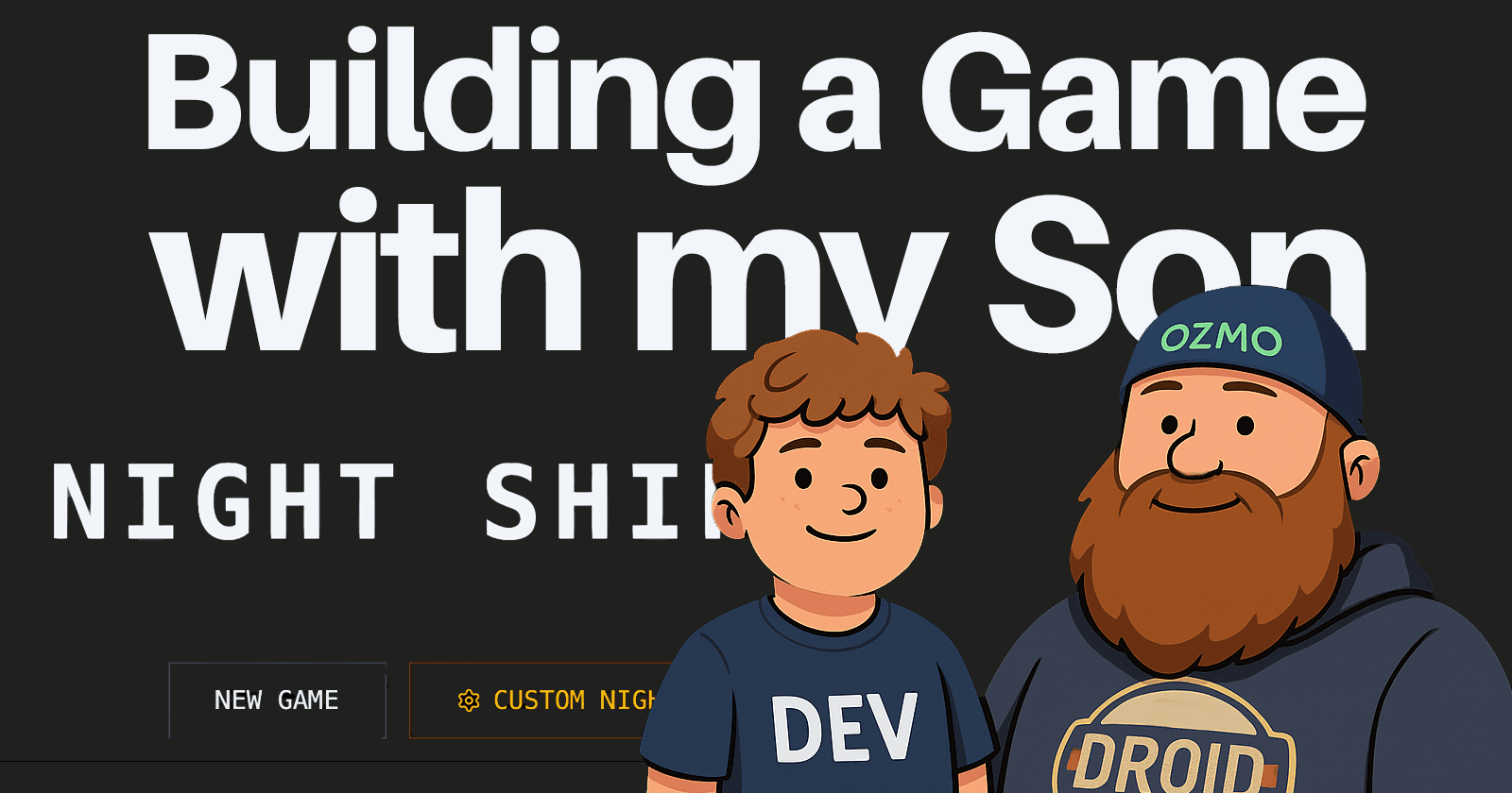 Building a Game With My Son in This New AI Era