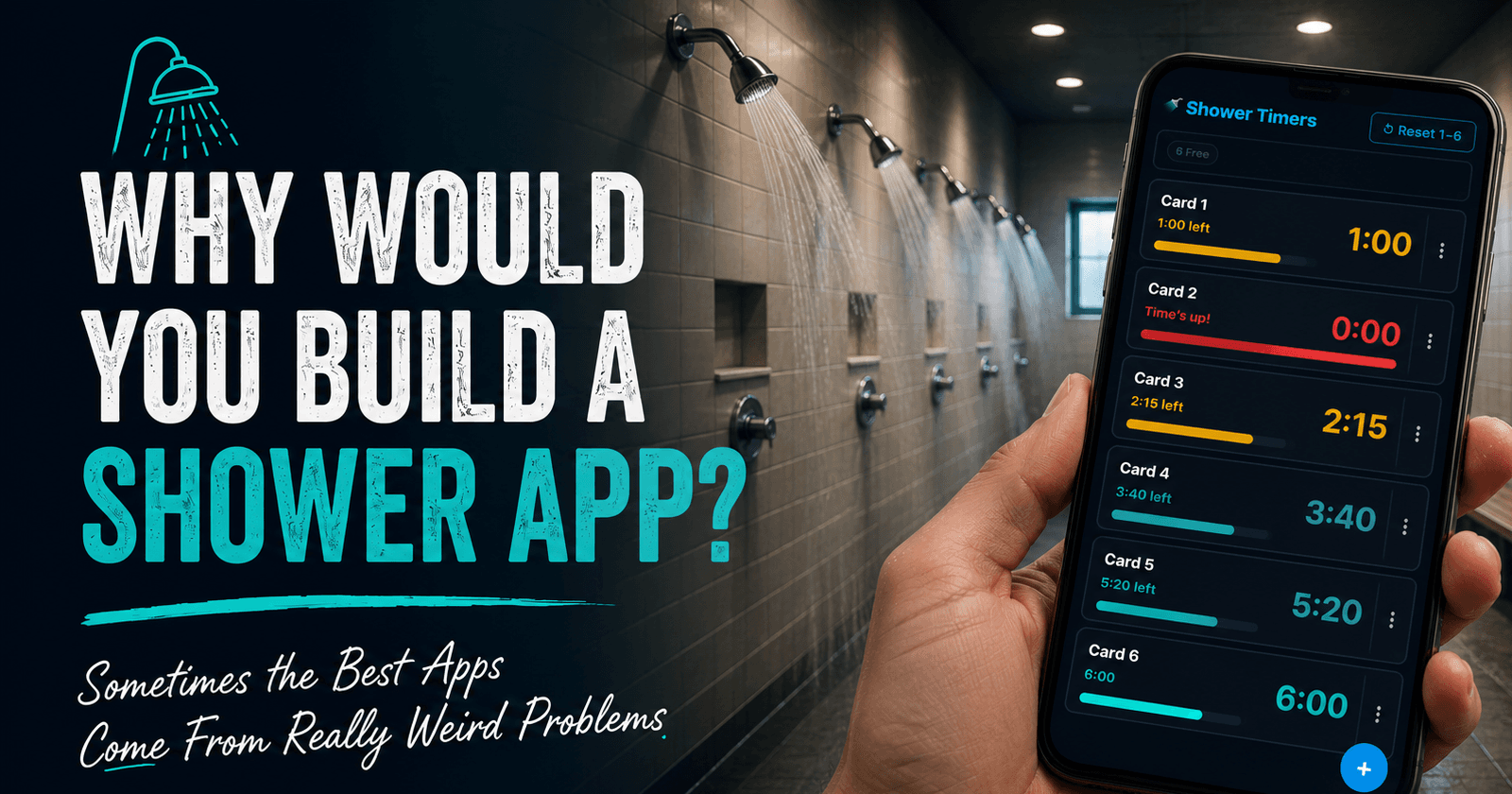 Why Would You Build A Shower App?